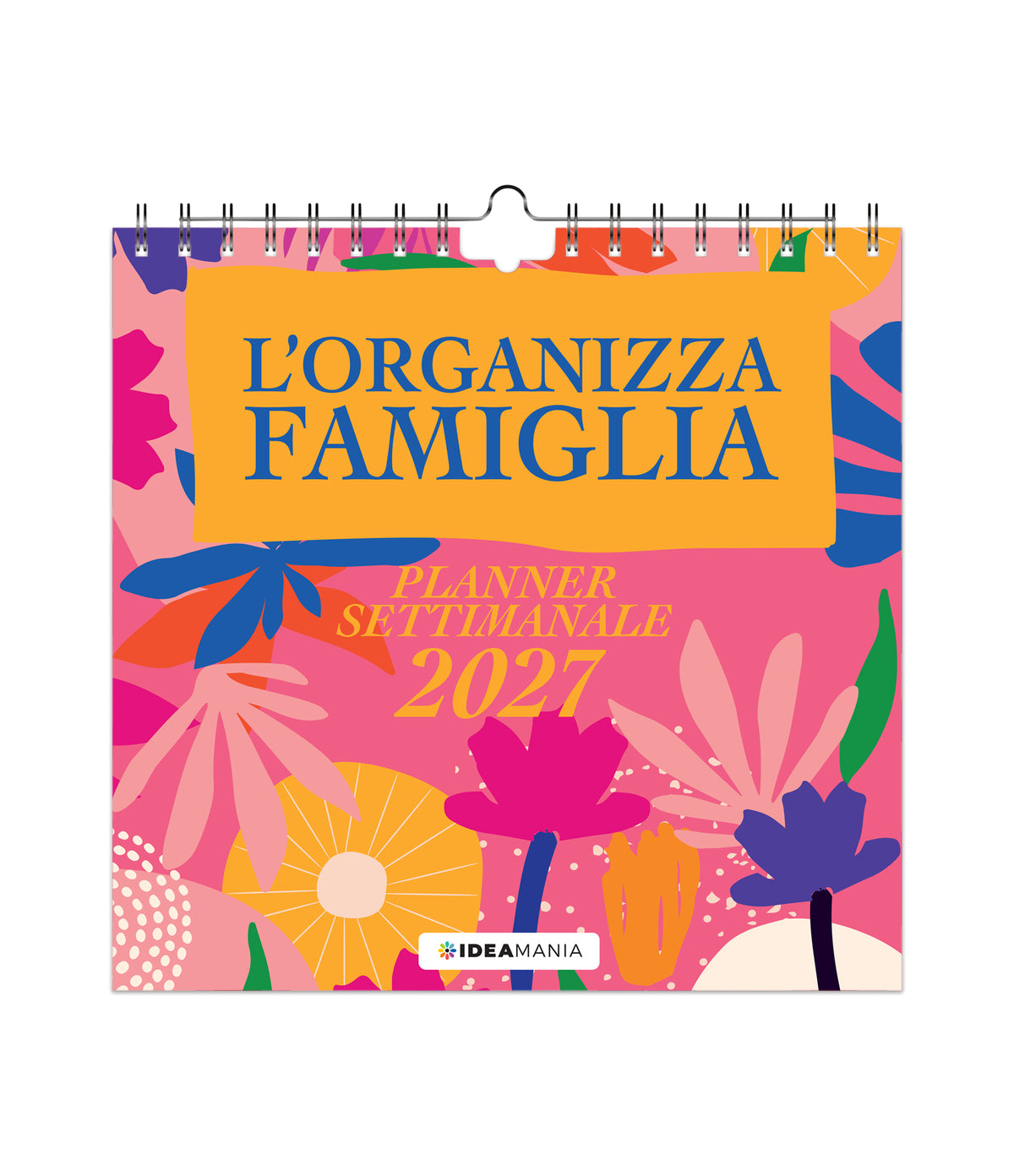CALENDARIO ORGANIZZA FAMIGLIA SETTIMANALE 2027