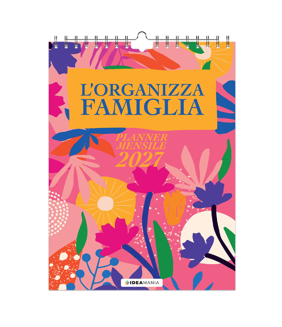 CALENDARIO ORGANIZZA FAMIGLIA MENSILE 2027